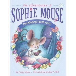 The Missing Tooth Fairy -- Poppy Green